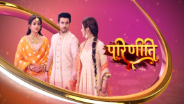 Parineeti - 24th April 2024